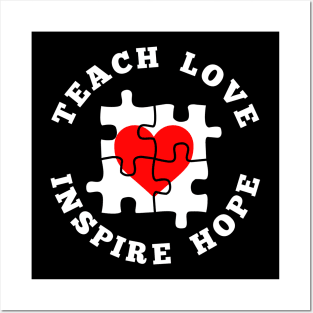 Teach Love Inspire Hope Autism Awareness Posters and Art